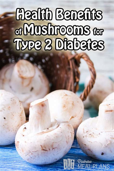 mushrooms that help diabetes